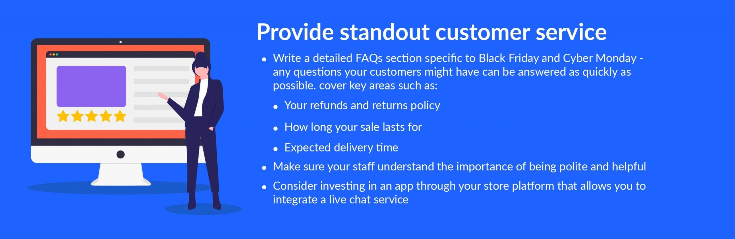 9. Provide standout customer service black friday tip provide standout customer service