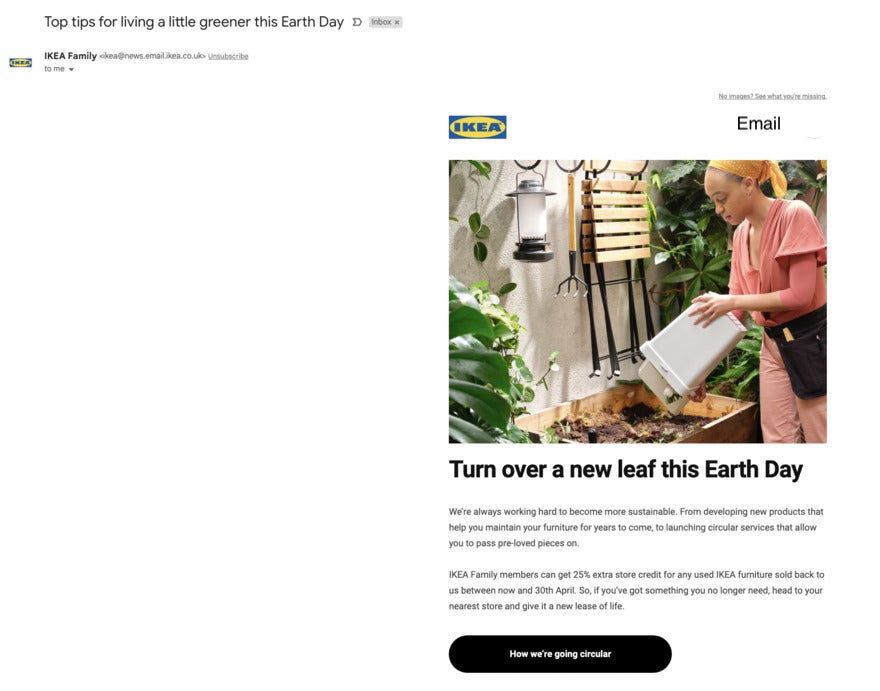 Ikea email Email from IKEA that celebrates Earth Day. There's a photo with a woman composting.