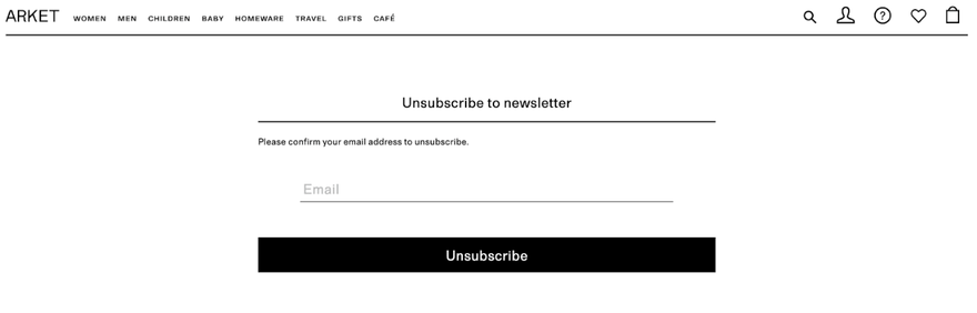 arket unsubscribe email template an Arket form to unsubsribe from their newsletter with black button