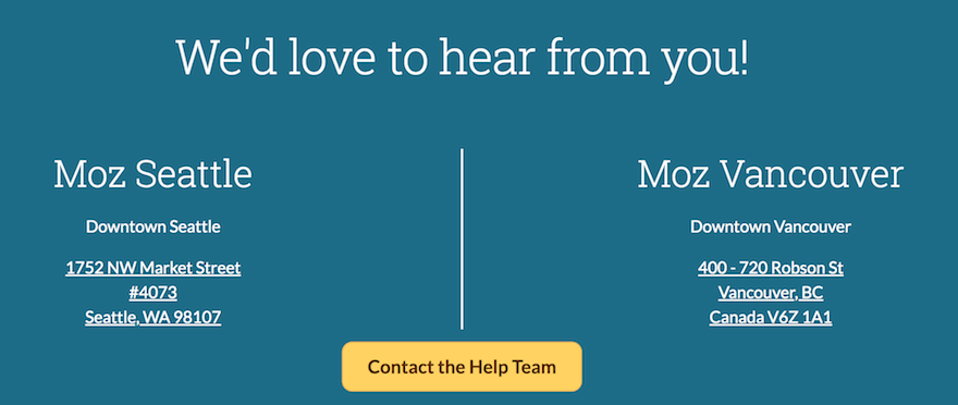 Moz contact us page screenshot Moz contact us page for its Seattle and Vancouver branches