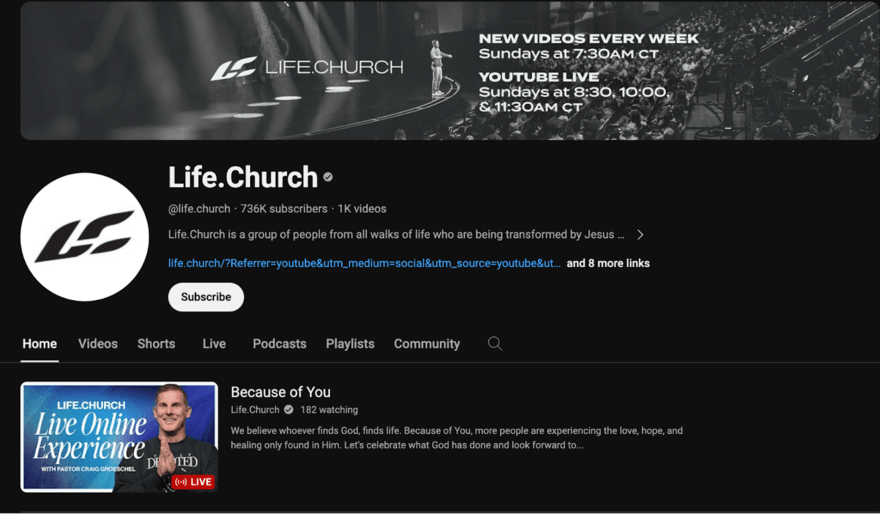 Life.Church Life.Church YouTube channel page showing the banner for live service times, channel icon, subscriber count, and a currently live video titled 'Because of You'.