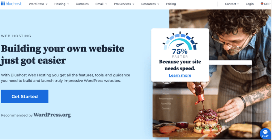 Bluehost Bluehost homepage banner stating "Building your own website just got easier," with a "Get Started" button, recommended by WordPress.org, and a 75% faster claim.