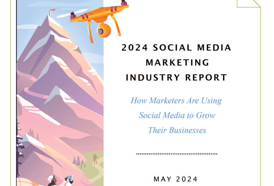 Social Media Examiner report Report on social media marketing by Social Media Marketing