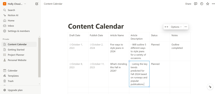 Starting a Blog Content Calendar Notion Screenshot of a Notion page showing planned article topics and publishing dates.